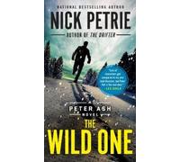 Nick Petrie The Wild One (Tascabile)