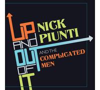 Nick Piunti & The Complicated Men Up and Out of It (Vinyl LP)