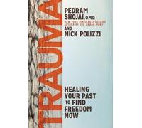 Nick Polizzi Pedram Shojai Trauma (Tascabile)
