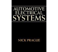Nick Prague Automotive Electrical Systems (Tascabile)