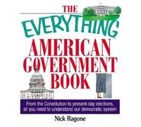 Nick Ragone The Everything American Government Book (Tascabile)