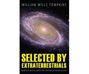 Nick Redfern Selected by Extraterrestrials (Tascabile)