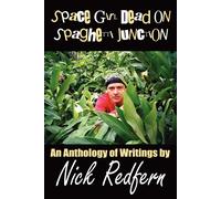 Nick Redfern Space Girl Dead on Spaghetti Junction (Tascabile)