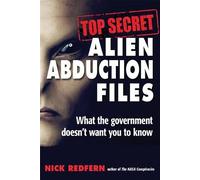 Nick Redfern Top Secret Alien Abduction Files (Tascabile)