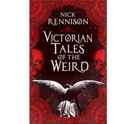 Nick Rennison Victorian Tales of the Weird (Tascabile)