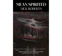 Nick Roberts Mean Spirited (Tascabile)