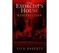 Nick Roberts The Exorcist's House (Tascabile) Exorcist's House Universe