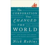 Nick Robins The Corporation That Changed the World (Tascabile)