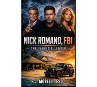 NICK ROMANO, FBI: THE FABRIZIO LEDGER