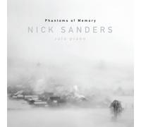 Nick Sanders Phamtoms of Memory (CD)