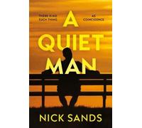 Nick Sands A Quiet Man (Tascabile)