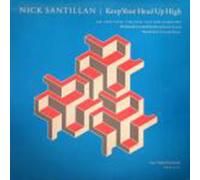Nick Santillan - Nick Santillan - Hold Your Head Up High - [12"]