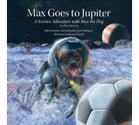 Nick Schneider Jeffrey Bennett Erica Elling Max Goes to Jupi (Copertina rigida)