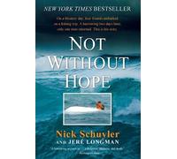 Nick Schuyler Jere Longman Not Without Hope (Tascabile)