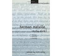 Nick Selby Herman Melville: Moby-Dick (Tascabile) Columbia Critical Guides