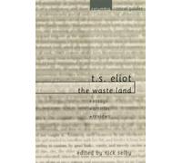 Nick Selby T. S. Eliot: "The Waste Land" (Tascabile) Columbia Critical Guides