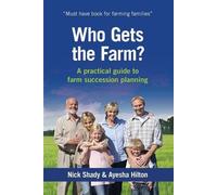 Nick Shady Ayesha Hilton Who Gets the Farm? (Tascabile)