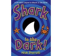 Nick Sharratt Shark in the Dark (Tascabile)