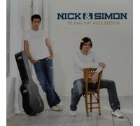 Nick & Simon - De Dag Dat Alles Beter is [Import]