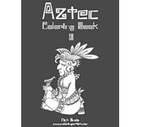 Nick Snels Aztec Coloring Book 3 (Tascabile) Aztec