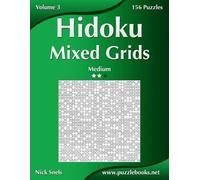 Nick Snels Hidoku Mixed Grids - Medium - Volume 3 - 156 Logic Puzzle (Tascabile)