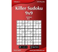 Nick Snels Killer Sudoku 9x9 - Medium - Volume 3 - 270 Puzzles (Tascabile)