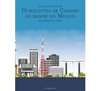 Nick Snels Livro para Colorir de Horizontes de Cidades ao redor do M (Tascabile)