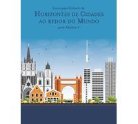 Nick Snels Livro para Colorir de Horizontes de Cidades ao redor do M (Tascabile)