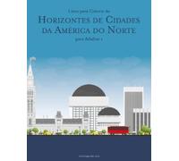 Nick Snels Livro para Colorir de Horizontes de Cidades da América do (Tascabile)