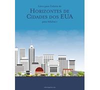 Nick Snels Livro para Colorir de Horizontes de Cidades dos EUA para (Tascabile)