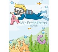Nick Snels Mijn Eerste Letters Kleurboek 1 (Tascabile) Mijn Eerste Letters