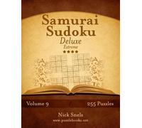 Nick Snels Samurai Sudoku Deluxe - Extreme - Volume 9 - 255 Logic Pu (Tascabile)