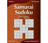 Nick Snels Samurai Sudoku - Easy to Extreme - Volume 1 - 159 Puzzles (Tascabile)