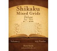 Nick Snels Shikaku Mixed Grids Deluxe - Easy to Hard - Volume 5 - 25 (Tascabile)
