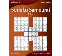 Nick Snels Sudoku Samurai - Difícil - Volumen 4 - 159 Puzzles (Tascabile)