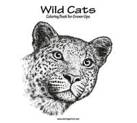Nick Snels Wild Cats Coloring Book for Grown-Ups 1 (Tascabile)