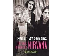 Nick Soulsby I Found My Friends (Tascabile)
