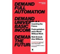 Nick Srnicek Alex Williams Inventing the Future (Tascabile)