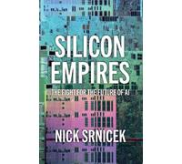 Nick Srnicek Silicon Empires (Copertina rigida)