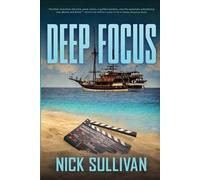 Nick Sullivan Deep Focus (Tascabile) Deep