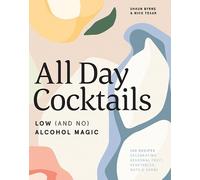 Nick Tesar Shaun Byrne All Day Cocktails (Copertina rigida)