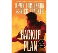 Nick Thacker Kevin Tumlinson The Backup Plan (Tascabile)