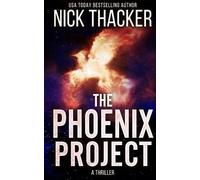 Nick Thacker The Phoenix Project (Tascabile) Harvey Bennett Thrillers