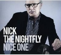 Nick The Nightfly Nice One (CD)