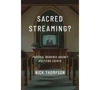Nick Thompson Sacred Streaming? (Tascabile)