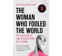 Nick Toscano Beau Donelly The Woman Who Fooled the World (Tascabile)