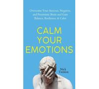 Nick Trenton Calm Your Emotions (Copertina rigida)