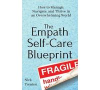 Nick Trenton The Empath Self-Care Blueprint (Tascabile)