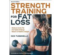 Nick Tumminello Strength Training for Fat Loss (Tascabile)