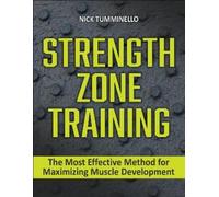 Nick Tumminello Strength Zone Training (Tascabile)